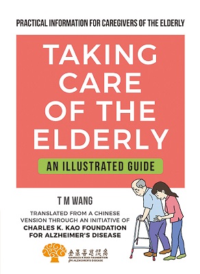 Taking Care of the Elderly：An Illustrated Guide